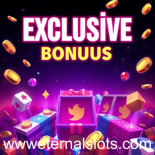 Discover the Thrills of Exclusive Bonuses in the World of Eternalslots